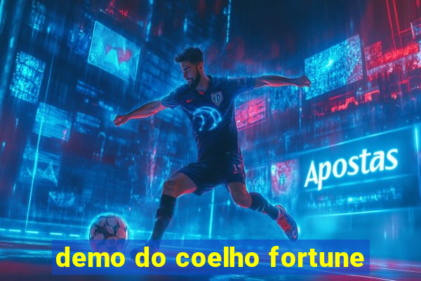 demo do coelho fortune